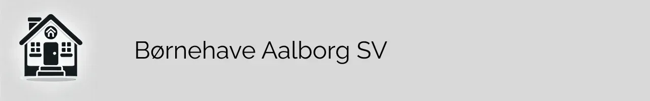 Børnehave Aalborg SV